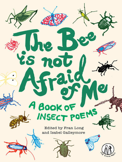 Title details for The Bee Is Not Afraid of Me by Fran Long - Available